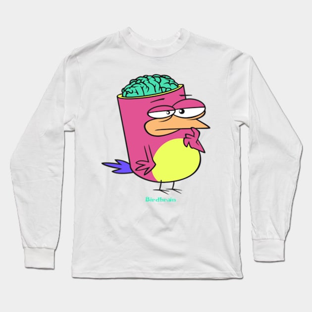 Birdbrain Design for Bird Lovers Long Sleeve T-Shirt by ConCept